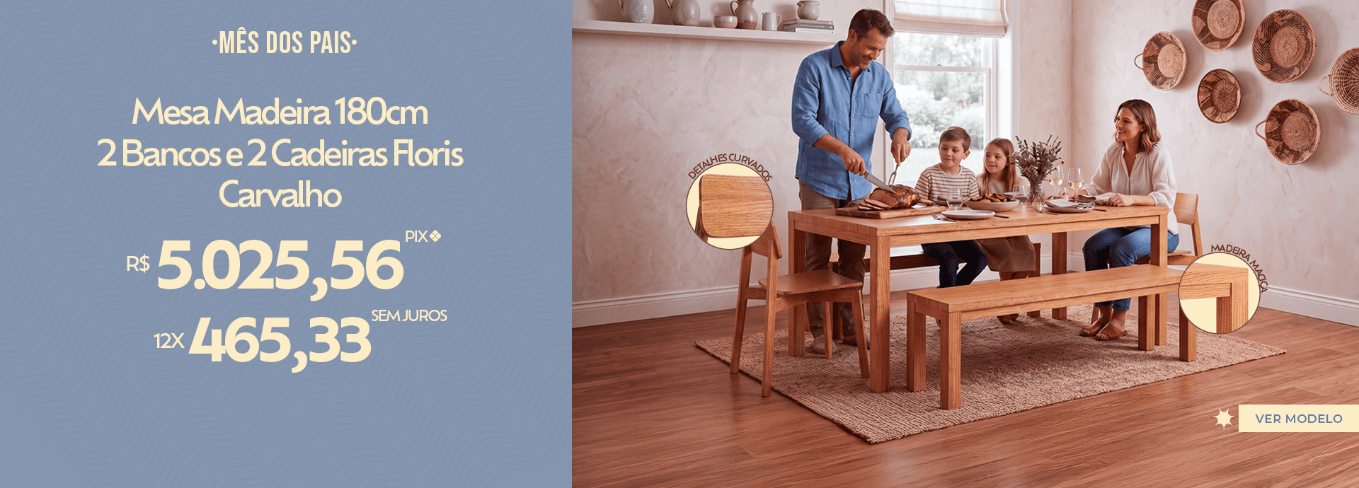 Mesa Madeira 180cm Floris - Mês dos Pais