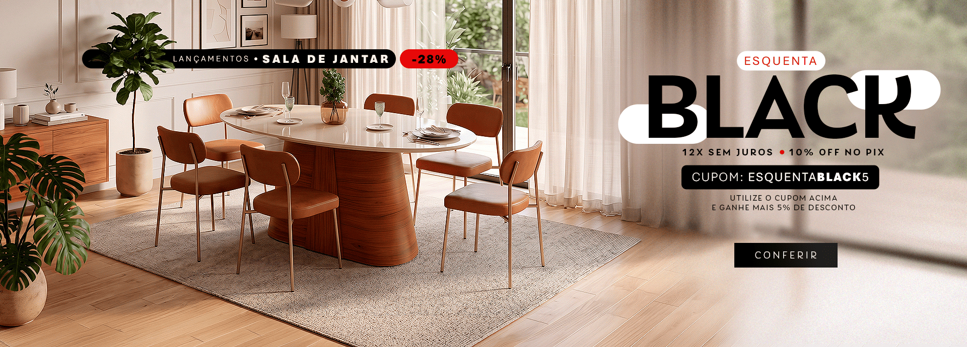 Sala de Jantar - Esquenta Black